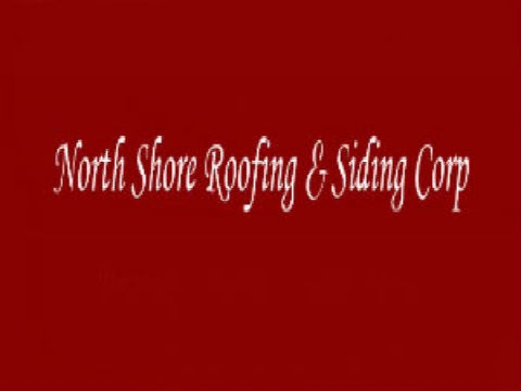 North Shore Roofing & Siding Corp.